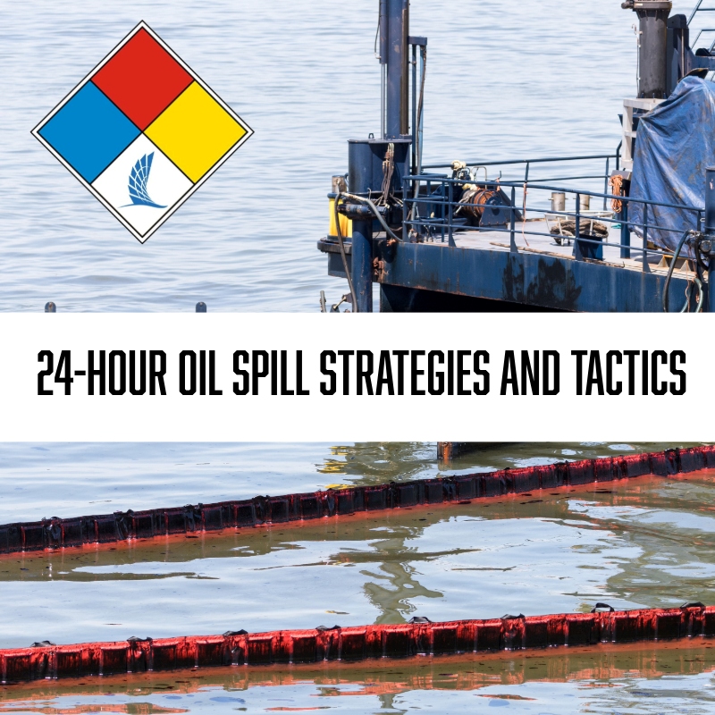 24 hr. Advanced Topics Oil Spill Strategies & Tactics (High Currents and Rivers)