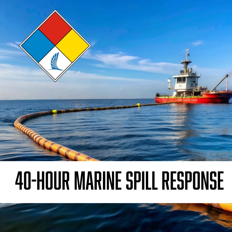 40 hr. MARINE OIL SPILL RESPONSE - March 9-13, 2026 (2 Field Days)